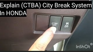 Honda City Break System CTBA Explain [upl. by Benenson]