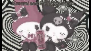 Kuromi and melody playlist [upl. by Marty138]