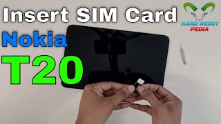 Nokia Tab T20 Insert SIM Card [upl. by Germaun]