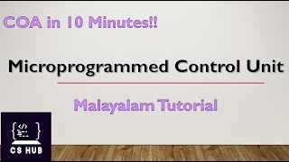 Microprogrammed Control Unit Malayalam COA Malayalam [upl. by Nortyad]