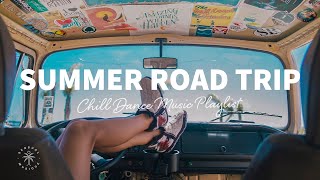 Summer Road Trip Mix 🚗 Relaxing amp Chill Dance Music Playlist  The Good Life Mix No6 [upl. by Gies347]