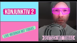 Deutschclub mit Tobias Was ist der Konjunktiv 2 [upl. by Aysahc]