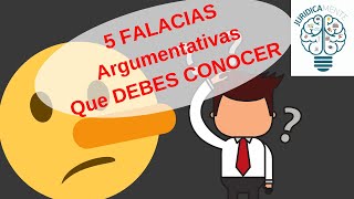 5 FALACIAS ARGUMENTATIVAS QUE DEBES CONOCER [upl. by Harland]