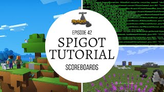 Spigot Plugin Development  42  Scoreboards [upl. by Ithaman]