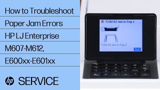 How to fix paper jam errors  HP LaserJet Enterprise M607M612 E600xxE601xx  HP Support [upl. by Licec]