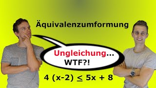 Äquivalenzumformung  Ungleichungen AufgabenLösung [upl. by Lainahtan456]