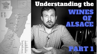 French Wine Review  Understanding the Wines of Alsace Part 1  Wine Terroir [upl. by Thurston290]