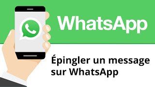 Épingler un message sur WhatsApp [upl. by Mommy650]