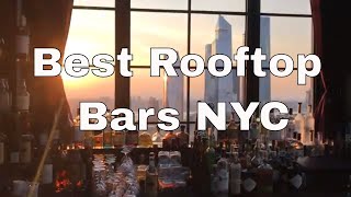 New York’s Best Rooftop Bars  GO HERE [upl. by Ingalls]