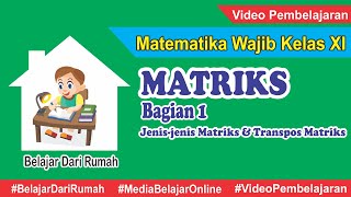 Matriks Matematika Wajib Kelas 11 Bagian 1  Pengenalan Matriks [upl. by Koetke]