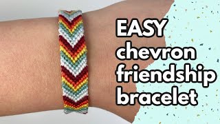 Chevron Friendship Bracelet Pattern  Super Easy DIY [upl. by Refinney]