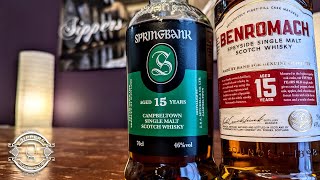 Springbank 15 vs Benromach 15 [upl. by Enyak53]