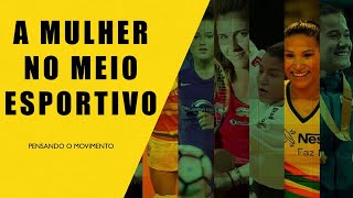 A luta das mulheres pelo direito de praticar esportes [upl. by Notnats]