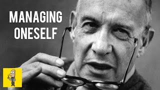 Managing Oneself  PETER DRUCKER  Animated Book Summary [upl. by Hun]