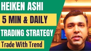 HOW TO TRADE With Heiken Ashi Candlesticks Heiken Ashi Trading Strategy  Part 3 🔥🔥 [upl. by Iolanthe]