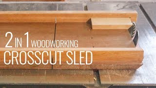 2 in 1 Woodworking Crosscut Sled [upl. by Joerg]