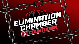 Countdown to Elimination Chamber 2025 March 1 2025 [upl. by Nitin709]