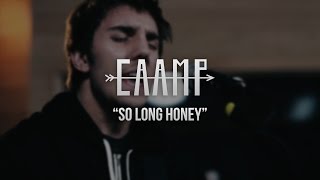 Caamp  So Long Honey  Gaslight Sessions [upl. by Jacenta]