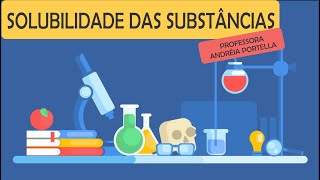 Solubilidade das Substâncias [upl. by Fenn]