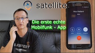 Satellite  Die erste echte MobilfunkApp mit kostenloser Telefonie in 64 Länder [upl. by Deroo]