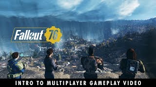 Fallout 76 – You Will Emerge Introduction to Multiplayer Gameplay Video [upl. by Jacenta]