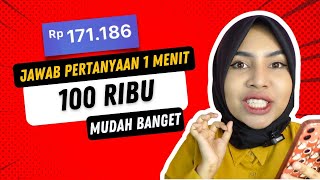 100 Ribu GRATIS Dari Jawab 1 Menit  Aplikasi Penghasil Uang TERBARU 2022 [upl. by Alywt]