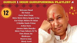 One Hour GURU JI Satsang Playlist 12  GURUJI GURUPURNIMA SPECIAL 4 🙏 Jai Guru Ji 🙏 Sukrana Guru Ji [upl. by Rawdin]