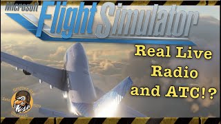 Flight Simulator 2020  Real Live Radio ATC  Update 23rd July [upl. by Rudolph]