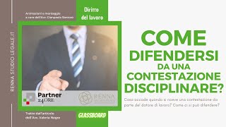 Come difendersi da una contestazione disciplinare [upl. by Yantruoc409]