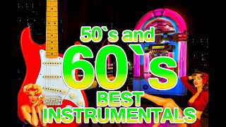 50s and 60s Instrumental hits for all time  Over 2 hours with Golden Memories [upl. by Fedora]