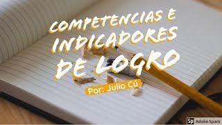 COMPETENCIAS E INDICADORES DE LOGRO [upl. by Assilat]