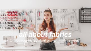 Fashion Design 101  all about fabrics [upl. by Hollyanne]