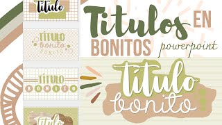 Títulos Bonitos en Powerpoint 💜✨ Fernanda [upl. by Ainoloppa863]