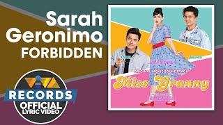 Sarah Geronimo  Forbidden  Miss Granny OST Official Lyric Video [upl. by Mathilde]