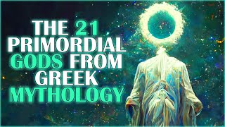 The Primordial Gods from Greek Mythology [upl. by Assetak846]