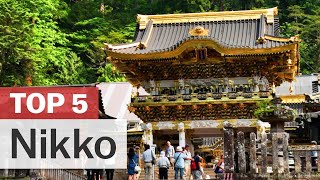 Top 5 Things to do in Nikko  japanguidecom [upl. by Harpole]