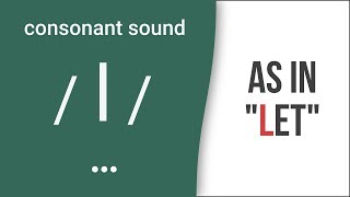 Consonant Sound  l  as in quotletquot American English Pronunciation [upl. by Selwyn]