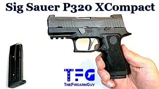 Sig Sauer P320 XCompact Review NEW 2019  TheFireArmGuy [upl. by Ahsinut]