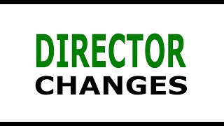 Director changes and amendments [upl. by Rourke]