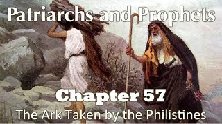 Patriarchs and Prophets  Chapter 57 [upl. by Mont186]