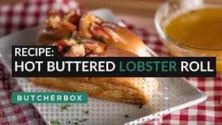 Hot Buttered Lobster Roll [upl. by Iznek]