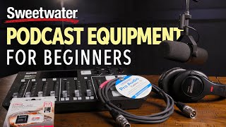 Best Podcast Equipment for Beginners [upl. by Voss180]