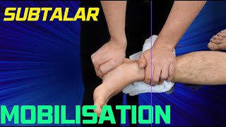 Subtalar Joint Mobilisation Techniques [upl. by Frants]