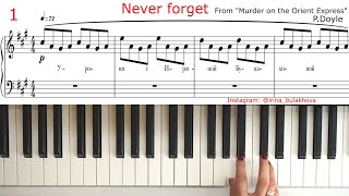 NEVER FORGET Очень красивая мелодия на пианино Ноты Very beautiful piano music Sheets Partitura [upl. by Gorski881]