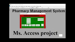 Pharmacy Management System using Microsoft Access [upl. by Ecyarg5]