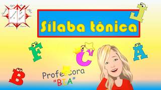 SÍLABA TÔNICA [upl. by Tur]