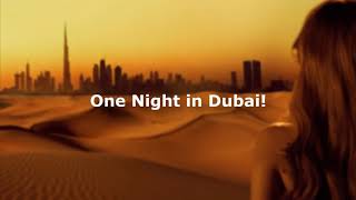 Arash feat Helena  One Night In Dubai Lyrics [upl. by Leviralc]