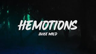 Juice WRLD  HeMotions Lyrics [upl. by Eyaj590]