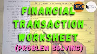 Problem Solving  Recording Transactions in a Financial Transaction Worksheet [upl. by Ahseket]