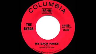 1967 HITS ARCHIVE My Back Pages  Byrds mono 45 [upl. by Lahpos576]